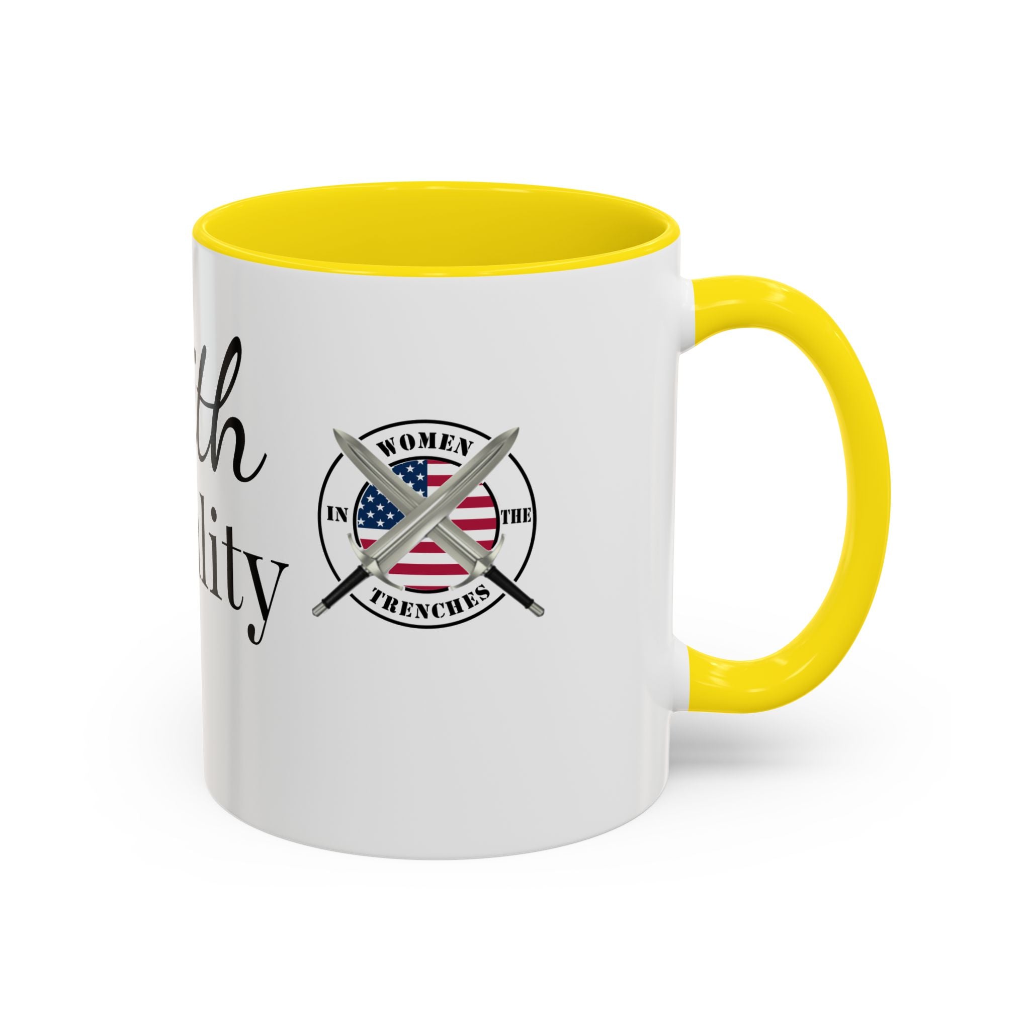 Faith Over Fear Coffee Mug — Women in the Trenches Patriotic Accent Mug (11/15 oz)