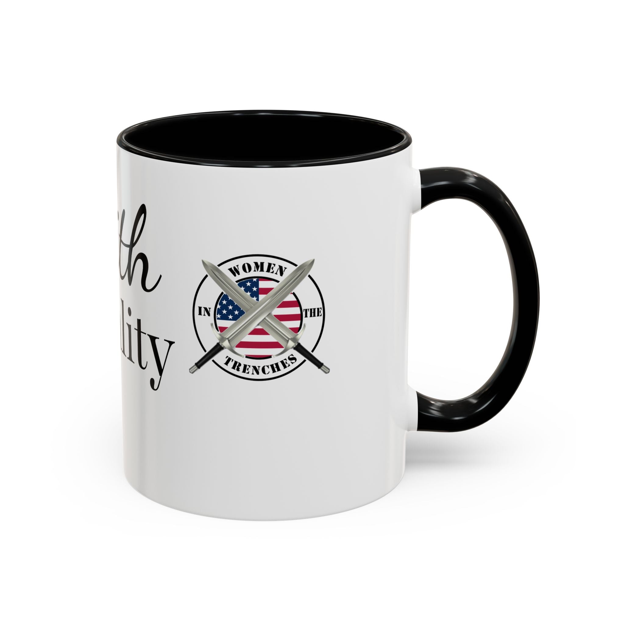 Faith Over Fear Coffee Mug — Women in the Trenches Patriotic Accent Mug (11/15 oz)